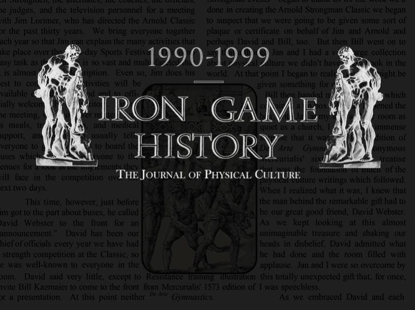 Iron Game History 1990-1999